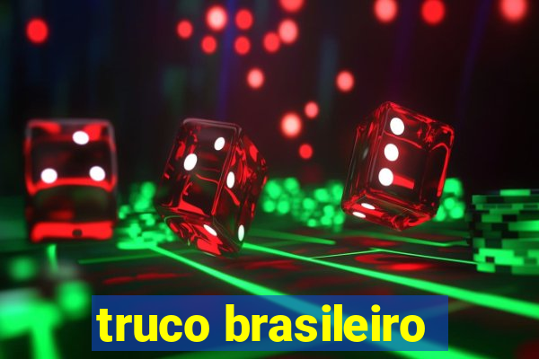 truco brasileiro-giro feliz